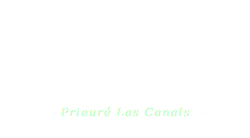 Prieuré Las Canals